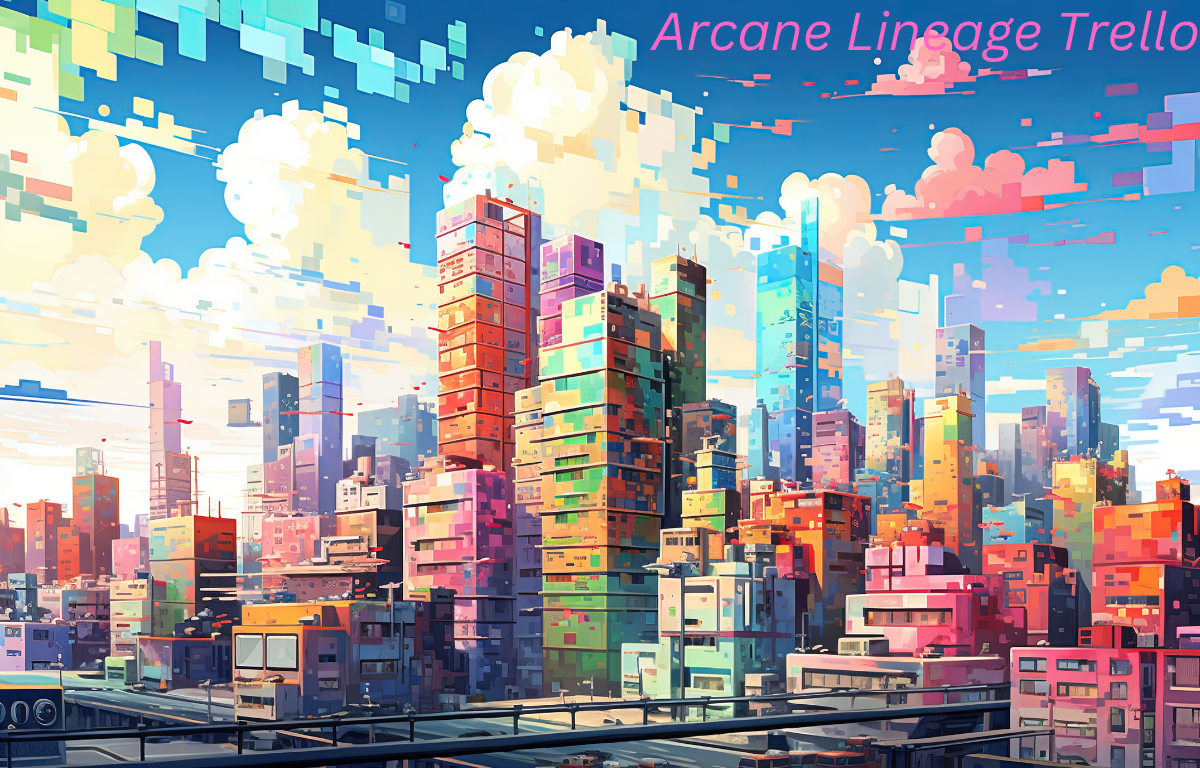 Arcane Lineage Trello