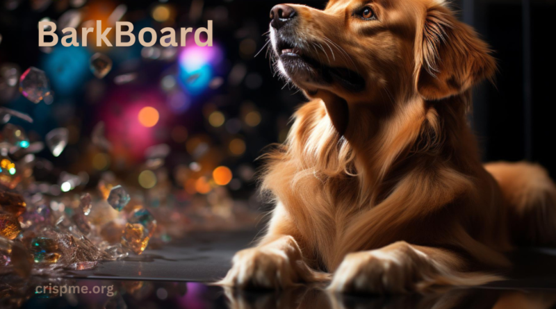 BarkBoard