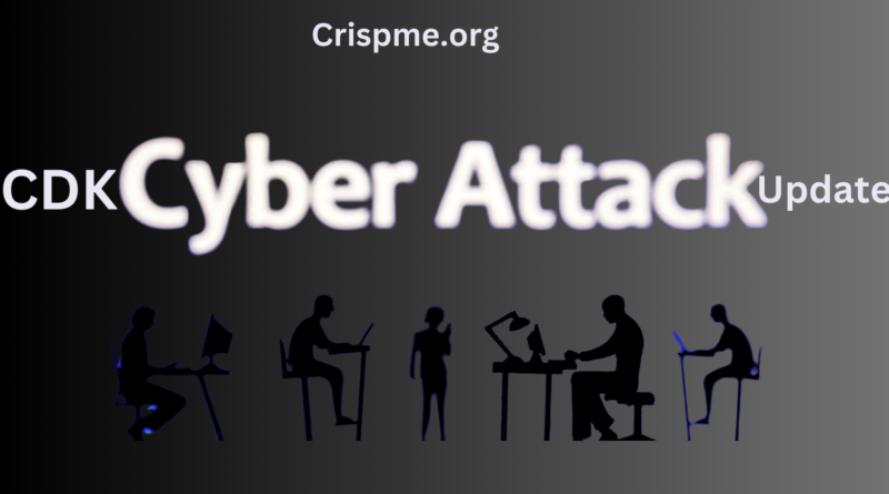 CDK Cyber Attack Update