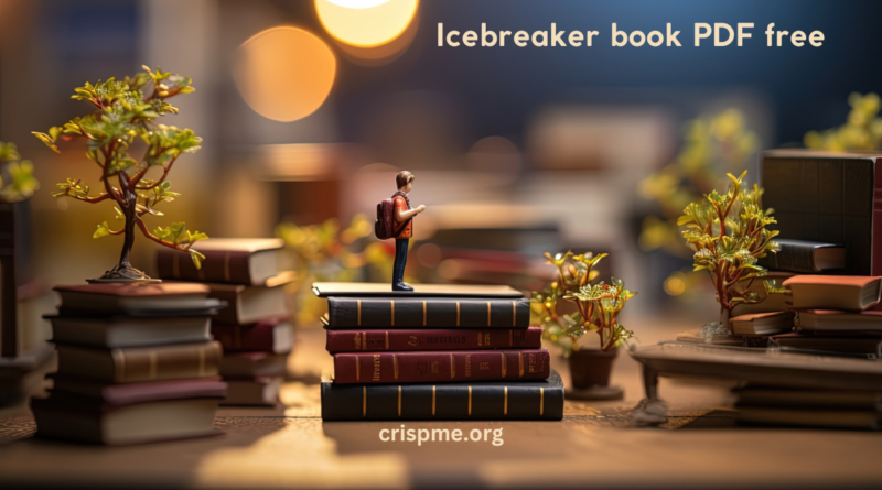 Icebreaker book PDF free