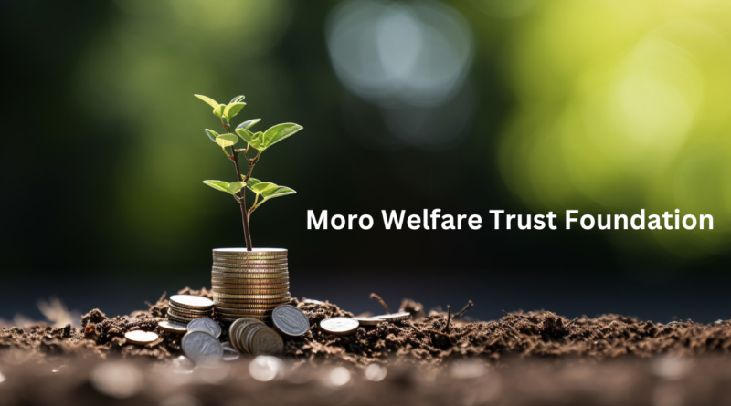 moro welfare trust foundation